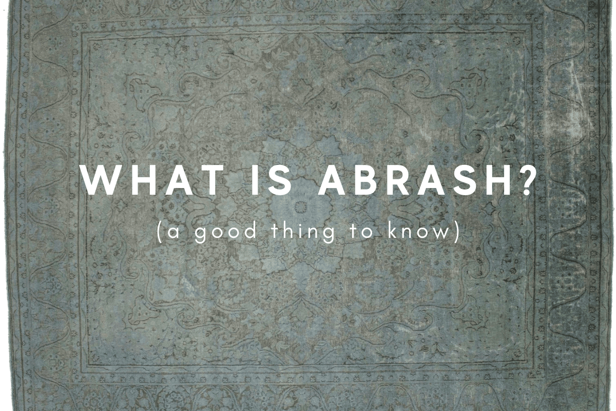 What is Abrash in Handmade Rugs